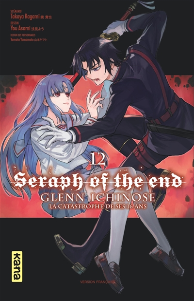 Seraph of the end: Glenn Ichinose: la catastrophe de ses 16 ans. Vol. 12