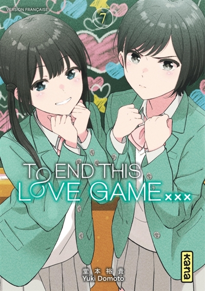 To End this love game... - Tome 7