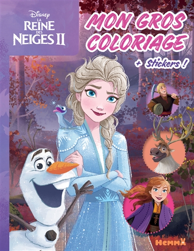 Disney La Reine des Neiges 2 - Mon gros coloriage + stickers! - Olaf et Elsa