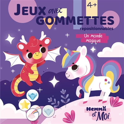 Hemma et Moi: Jeux avec gommettes: Un monde magique - repositionnables