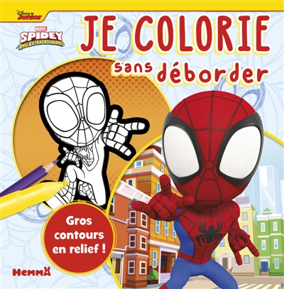 Marvel Spidey et ses amis extraordinaires: Je colorie sans déborder (Spidey)