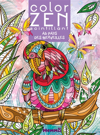 Color Zen scintillant: Au pays des merveilles