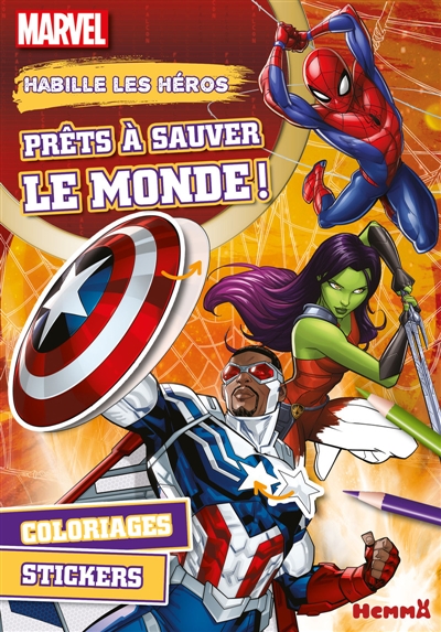 Marvel: Habille les héros: Prêts à sauver le monde! - Coloriages, stickers