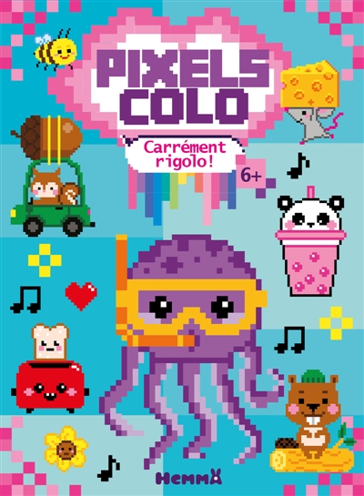 Pixels Colo: Carrément rigolo!