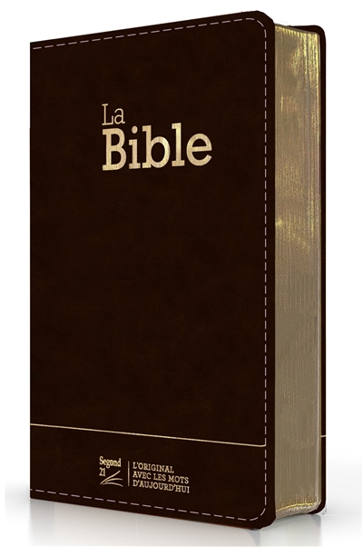 La Bible: Segond 21: compacte, couverture semi-rigide cuir anthracite, avec tranches dorées