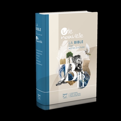 La Bible, avec note d'études: Vie nouvelle, Segond 21: modèle rigide, illustré