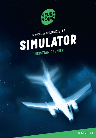 Simulator - Les enquêtes de logicielle