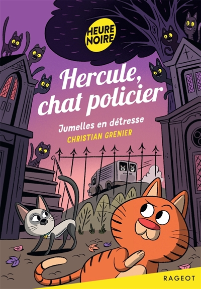 Hercule, chat policier - Jumelles en détresse
