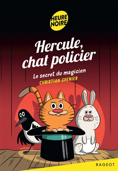 Hercule, chat policier - Le secret du magicien