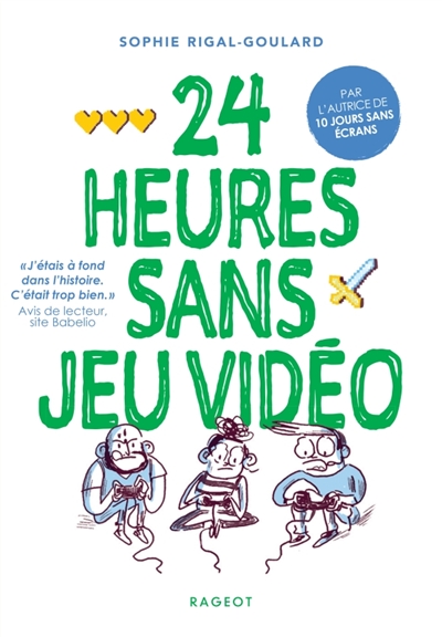 24 heures sans jeu vidéo