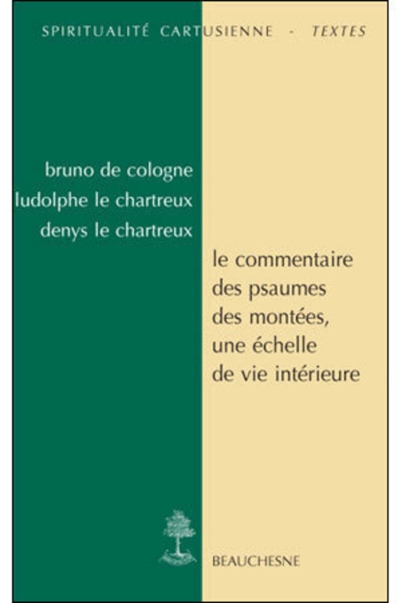 Le commentaire des psaumes des montées: une échelle de vie intérieure