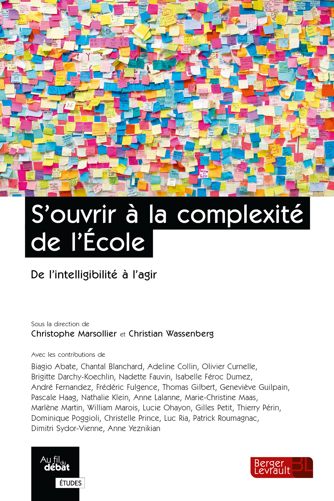 S'ouvrir à la complexité de l'école: de l'intelligibilité à l'agir