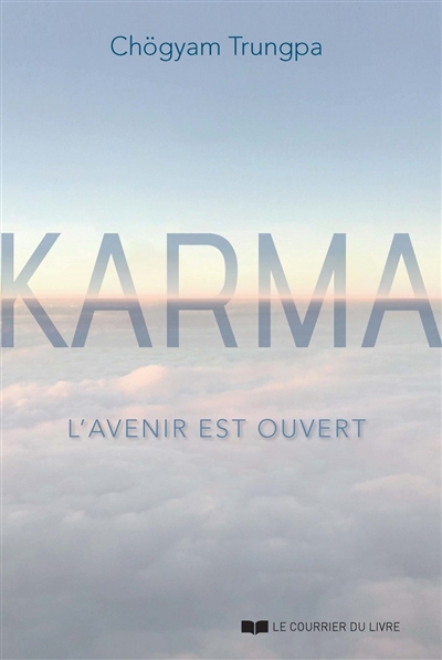 Karma: l'avenir est ouvert