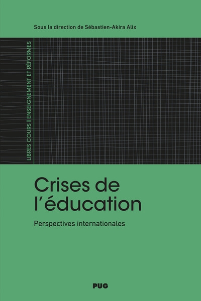 Crises de l'éducation: perspectives internationales