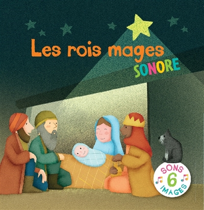 Les rois mages: sonore