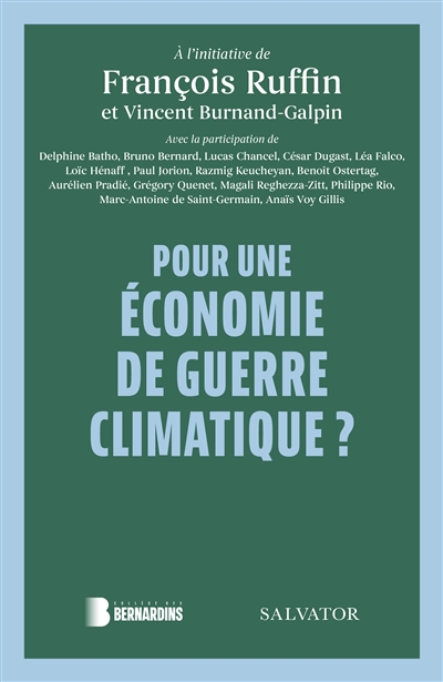 Pour une économie de guerre climatique?