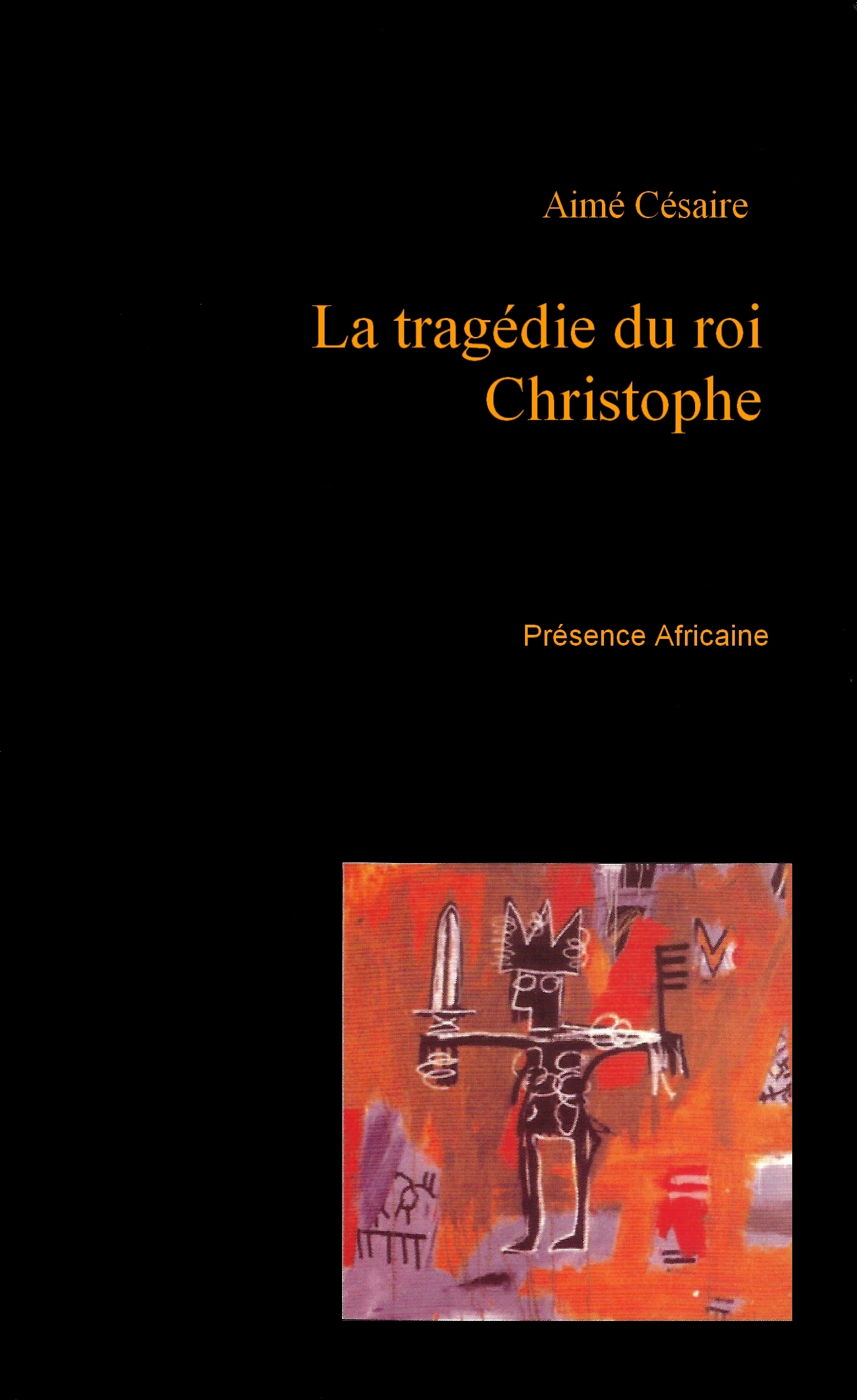 La Tragédie du roi Christophe