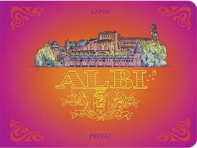 Albi: carnet de patrimoine