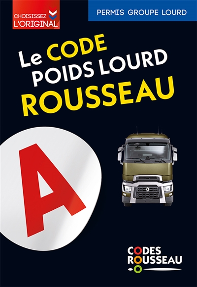 Le code poids lourd Rousseau