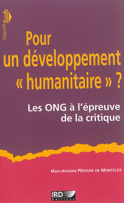 Pour un développement humanitaire?: les ONG à l'épreuve de la critique