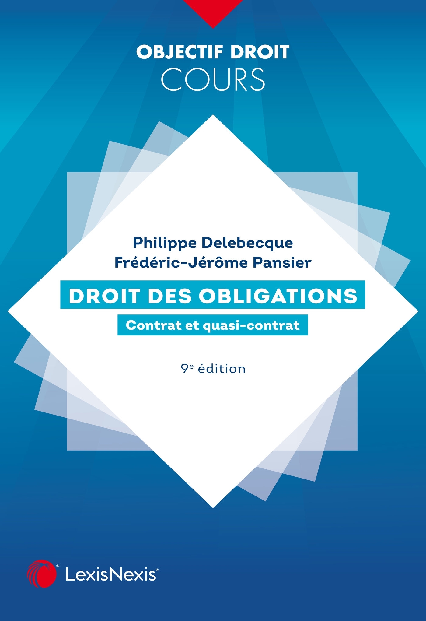 Droit des obligations - Contrat et quasi-contrat