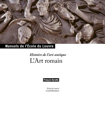 L'art romain (nouvelle édition) - (manuel EDL)
