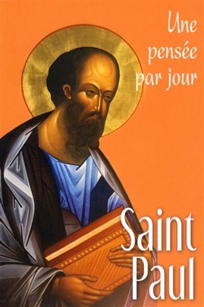 Saint Paul: une pensée par jour