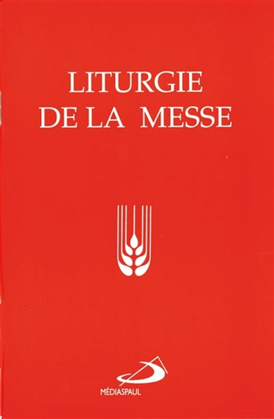 Liturgie de la messe