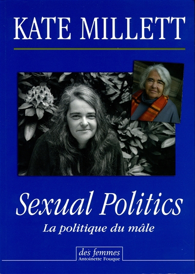Sexual politics: La politique du mâle
