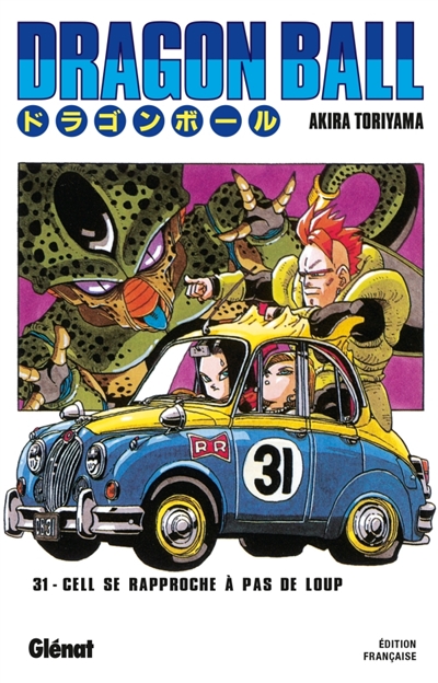 Dragon Ball - Édition originale - Tome 31 - Cell se rapproche à pas de loup