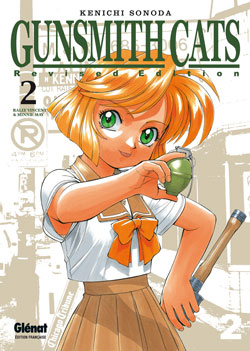 Gunsmith cats: revised edition. Vol. 2
