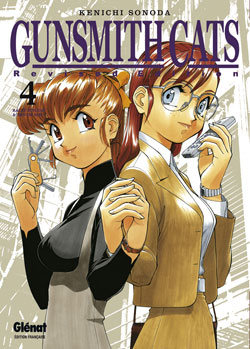 Gunsmith cats: revised edition. Vol. 4