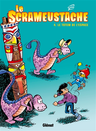 Le Scrameustache - Tome 04 - Le totem de l'éspace