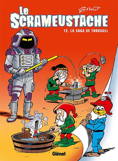 Le Scrameustache - Tome 12 - La saga de Thorgull
