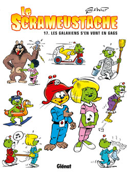Le Scrameustache - Tome 17 - Les galaxiens s'en vont en gags
