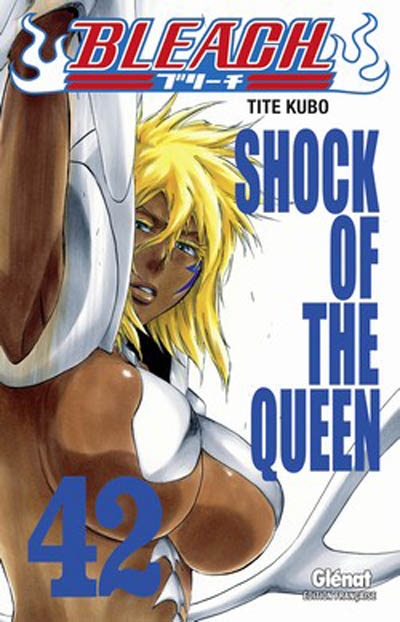 Bleach - Tome 42 - Shock of the queen