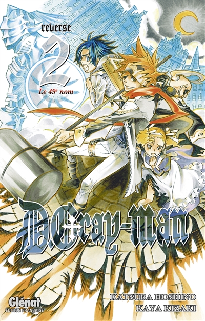 D.Gray-Man - Reverse - Tome 02 - D. Gray-man Reverse