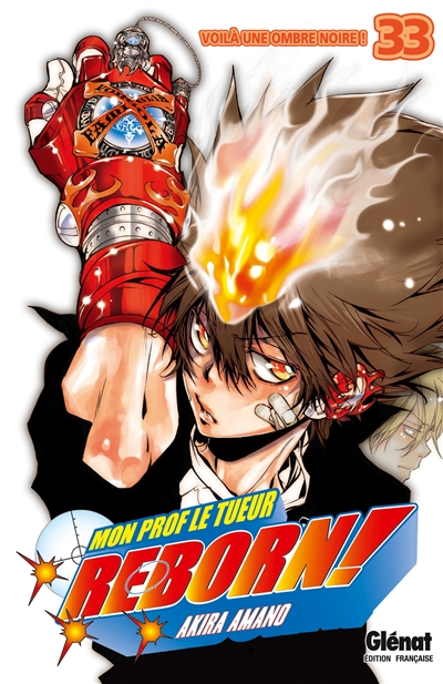 Reborn!: mon prof le tueur. Vol. 33. Voilà une ombre noire!