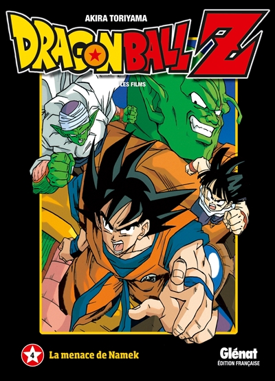 Dragon Ball Z: les films. Vol. 4. La menace de Namek
