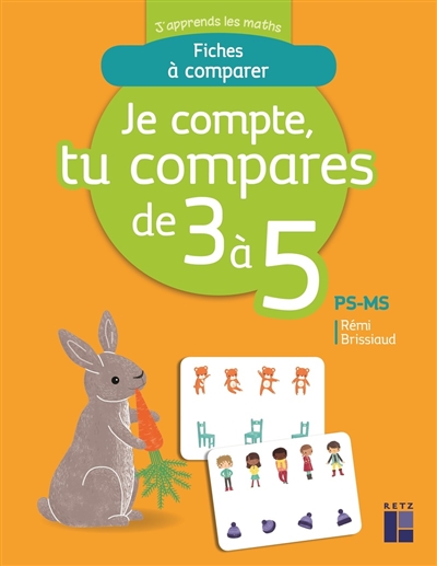 Je compte... tu compares de 3 à 5: PS-MS