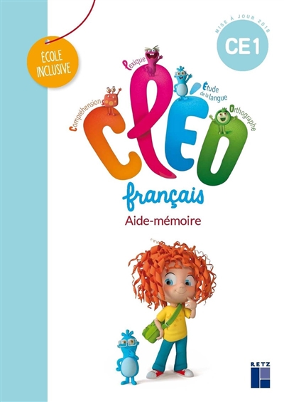 CLEO, français CE1: aide-mémoire: école inclusive