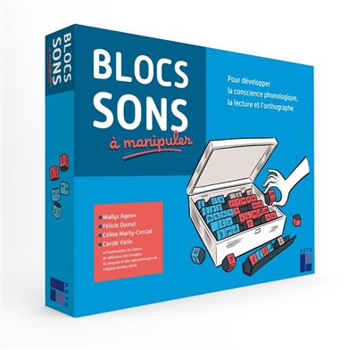 Blocs sons à manipuler: pour développer la conscience phonologique, la lecture et l'orthographe