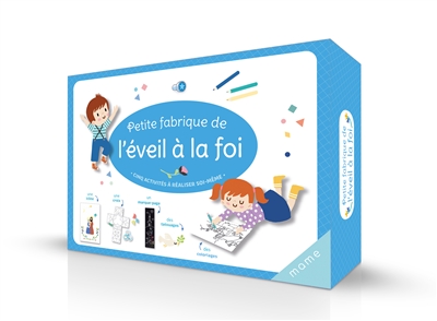 Petite fabrique de l'éveil à la foi: cinq activités à réaliser soi-même