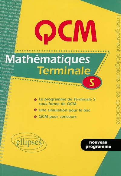 Mathématiques, terminale S: enseignement obligatoire et de spécialité