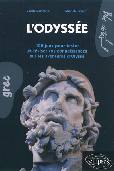 L'Odyssée: 100 jeux pour tester et réviser vos connaissances sur les aventures d'Ulysse