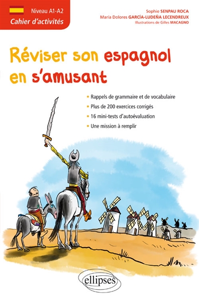 Espagnol. Cahier d'activités. Réviser son espagnol en s'amusant (Niveau A1-A2)