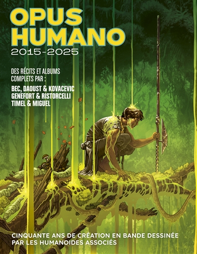Opus Humano n°5: 2015-2025