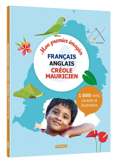Mon premier imagier creole mauricien - nouvelle edition
