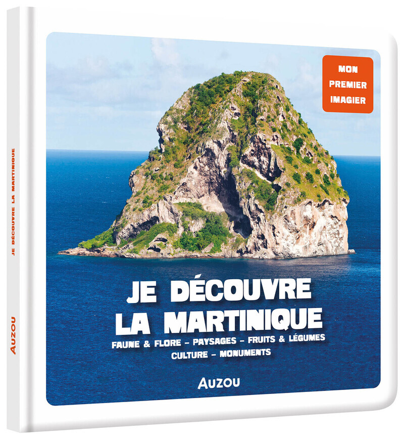 Mon premier imagier - Je découvre la Martinique