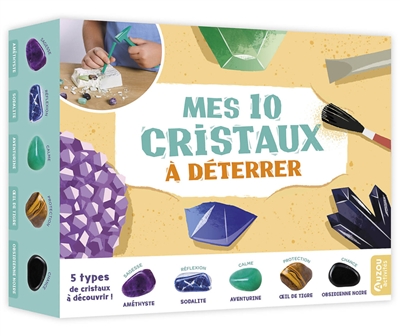 Mes 10 cristaux à déterrer: 5 types de cristaux à découvrir!